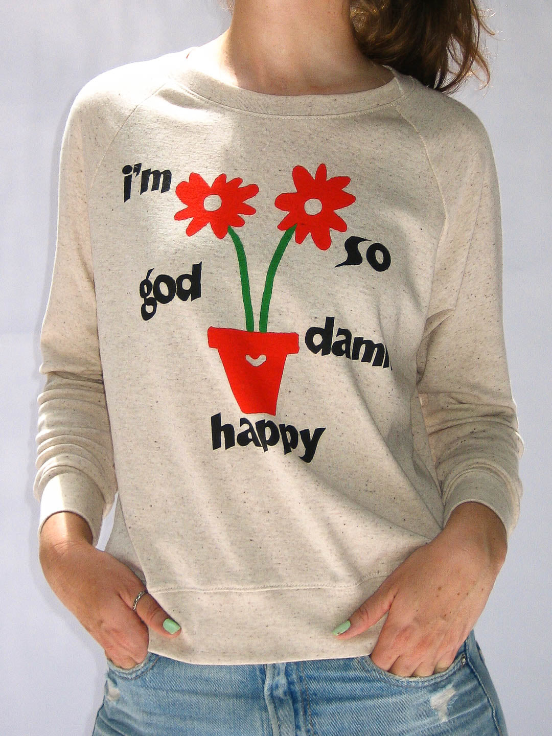 I'm So God Damn Happy Women's Raglan Pullover Tri-Cream-Culk