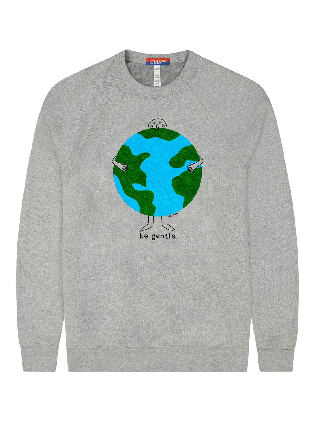 Be Gentle Crewneck-Culk